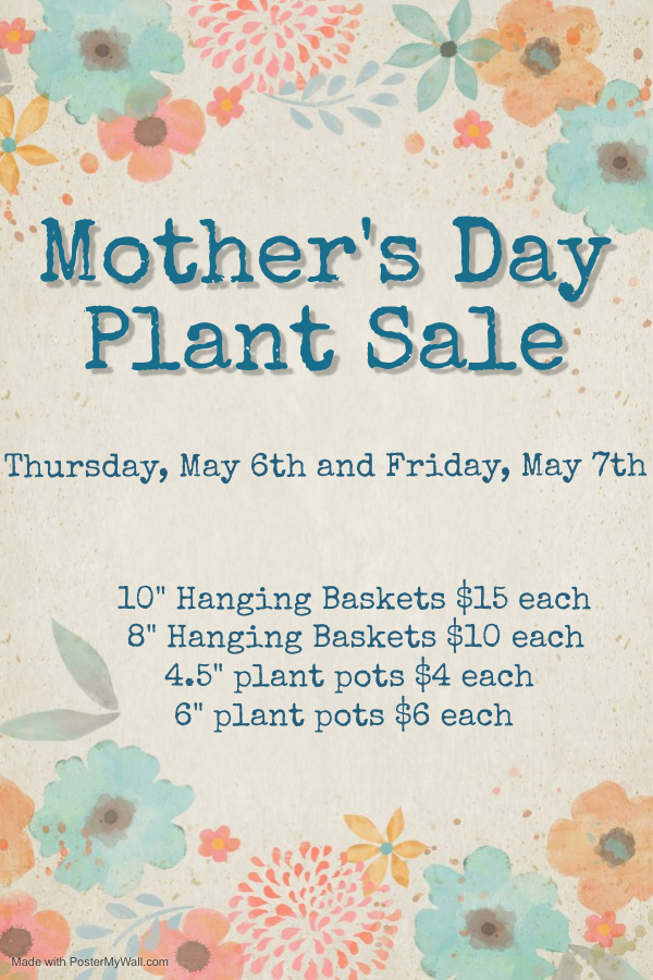 Mother's Day Plant Sale (click for prices) Calvary Academy